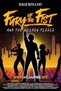 Fury of the Fist and the Golden Fleece 2018