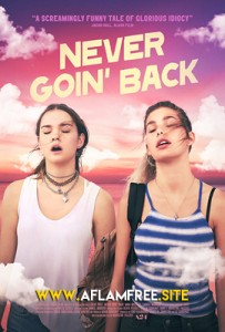 Never Goin’ Back 2018