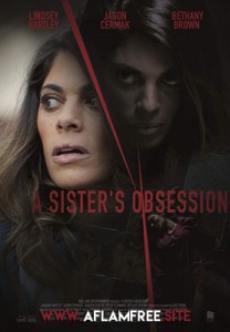 A Sister’s Obsession 2018