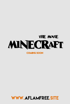 Minecraft The Movie 2019
