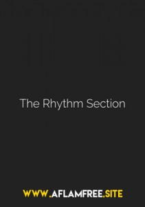 The Rhythm Section 2019
