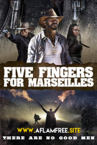 Five Fingers for Marseilles 2017