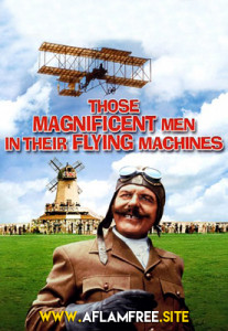 Those Magnificent Men in Their Flying Machines or How I Flew from London to Paris in 25 hours 11 minutes 1965