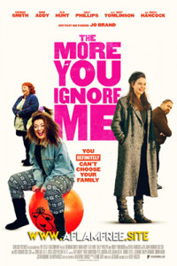 The More You Ignore Me 2018