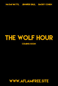 The Wolf Hour 2019